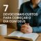 7 Devocionais Curtos Para Começar o Dia com Deus