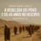 A Rebeldia do Povo e os 40 Anos no Deserto (Números 11–14)